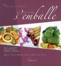 La cuisine s'emballe