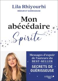 Mon abécédaire spirite