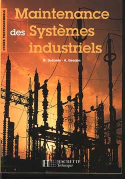 Maintenance des systèmes industriels