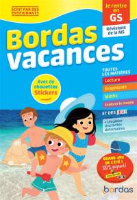 Bordas vacances : je rentre en GS : révisions de la MS