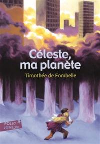 Céleste, ma planète