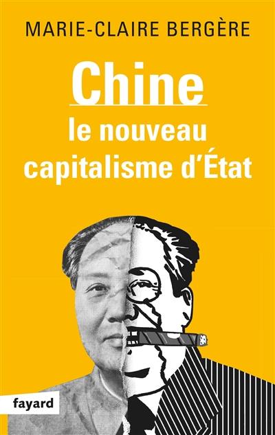 Chine : le nouveau capitalisme d'Etat