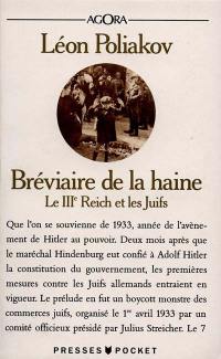 Bréviaire de la haine : le IIIe Reich et les juifs