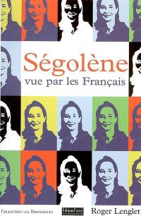 Ségolène vue par les Français