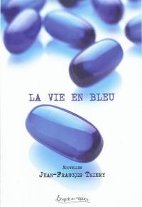 La vie en bleu