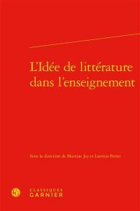 L'idée de littérature dans l'enseignement