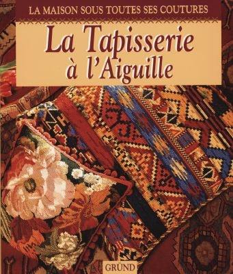 La tapisserie à l'aiguille