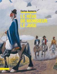 Le rêve de monsieur le juge