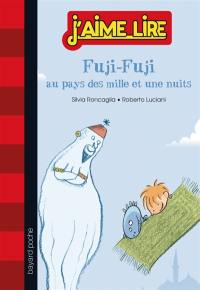 Fuji-Fuji. Vol. 1. Fuji-Fuji au pays des mille et une nuits