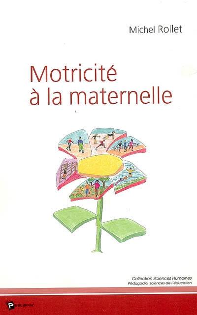 Motricité à la maternelle : agir dans le monde