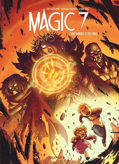 Magic 7. Vol. 7. Des mages et des rois