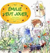 Emilie veut jouer