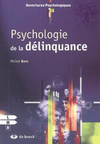 Psychologie de la délinquance