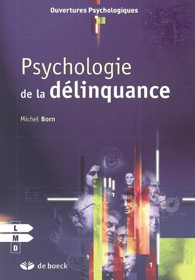 Psychologie de la délinquance