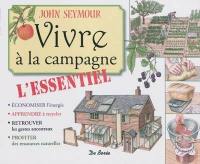 Vivre à la campagne : l'essentiel