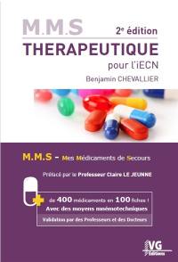 Thérapeutique pour l'iECN : MMS, mes médicaments de secours