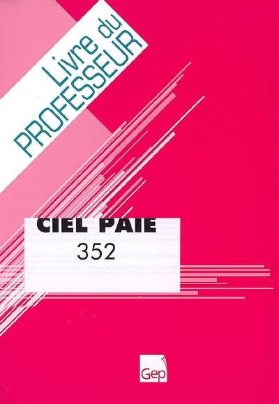 Ciel Paie : livre du professeur