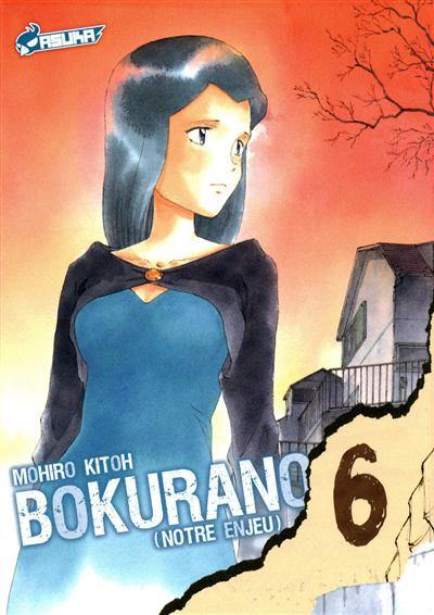 Bokurano : notre enjeu. Vol. 6