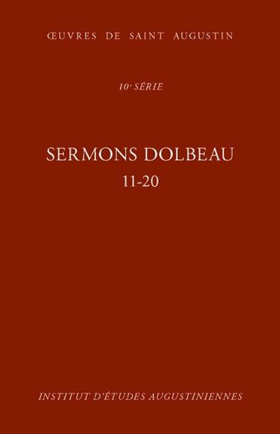 Oeuvres de saint Augustin. Vol. 77B. Sermons Dolbeau : 11-20