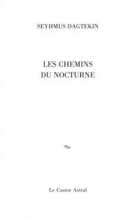 Les chemins du nocturne