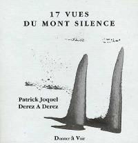 17 vues du mont Silence