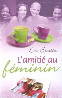 L'amitié au féminin