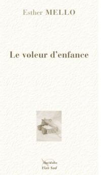 Le voleur d'enfance