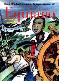 Les fabuleuses aventures d'Equiano