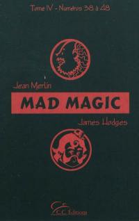 Mad Magic. Vol. 4. Numéros 38 à 48