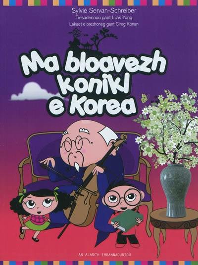 Ma bloavezh konikl e Korea