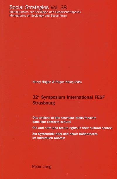 Des anciens et des nouveaux droits fonciers dans leur contexte culturel. Old and new land tenure rights in their cultural context. Zur systematik alter und neuer Bodenrechte im kulturellen Kontext