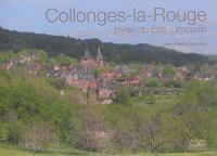 Collonges-la-Rouge : joyau du Bas-Limousin