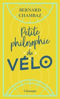 Petite philosophie du vélo