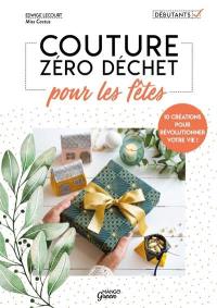 Couture zéro déchet pour les fêtes : 10 créations pour révolutionner votre vie !