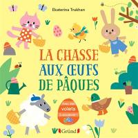 La chasse aux oeufs de Pâques : avec des volets à soulever !