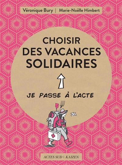 Choisir des vacances solidaires