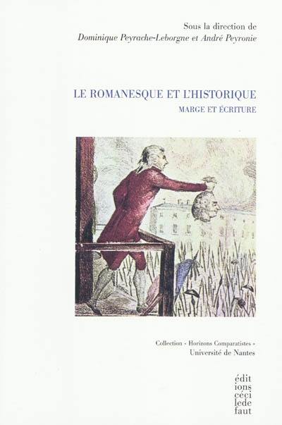 Le romanesque et l'historique