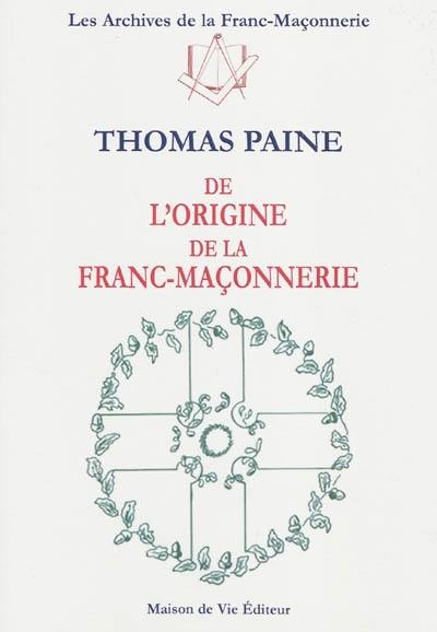 De l'origine de la franc-maçonnerie