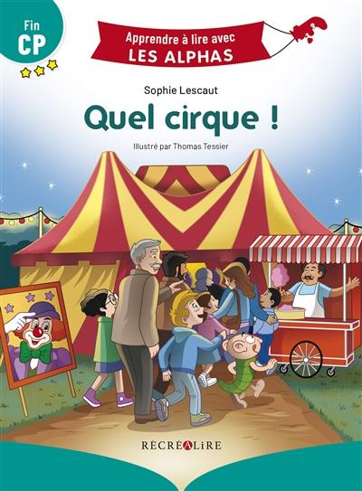 Quel cirque ! : fin CP