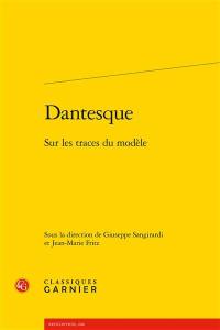 Dantesque : sur les traces du modèle