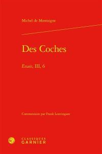 Des coches : Essais, III, 6