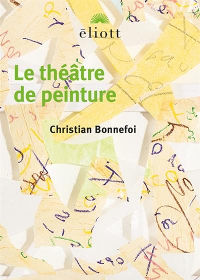 Le théâtre de peinture