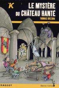 Le mystère du château hanté