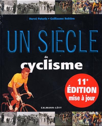 Un siècle de cyclisme