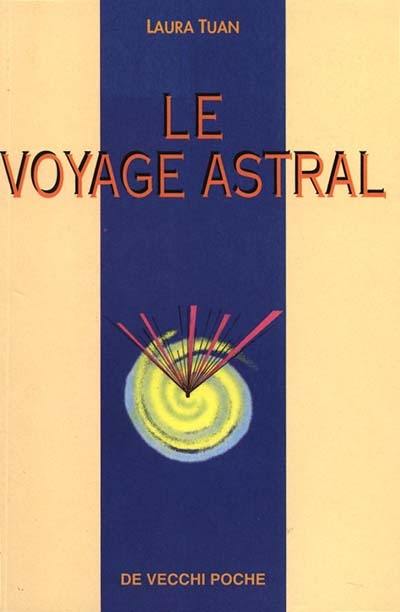 Le voyage astral