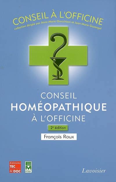 Conseil homéopathique à l'officine