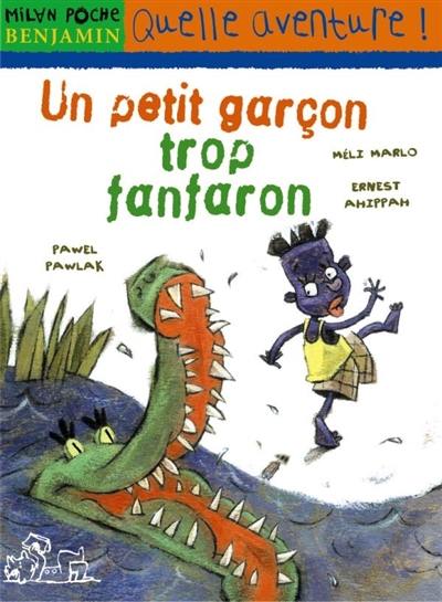 Un petit garçon trop fanfaron