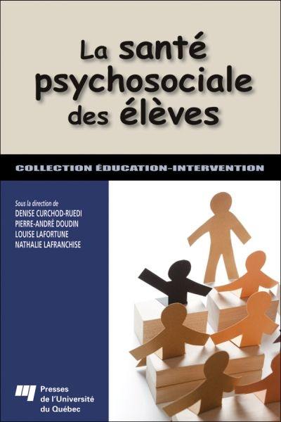 La santé psychosociale des élèves