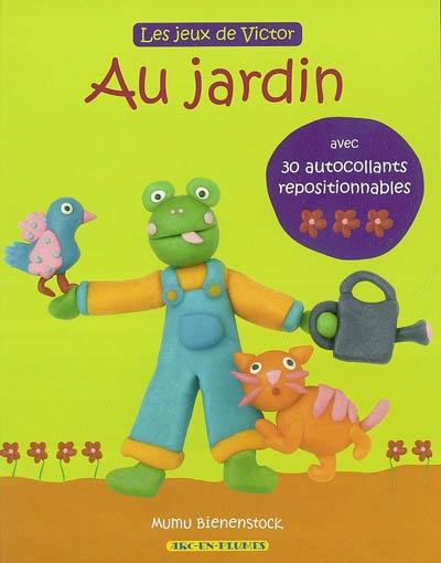 Les jeux de Victor. Vol. 2004. Au jardin