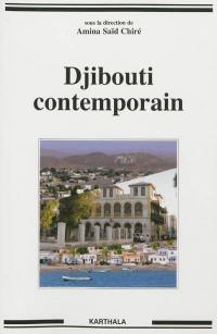 Djibouti contemporain